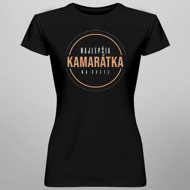 Najlepšia kamarátka na svete - Dámske tričko s potlačou