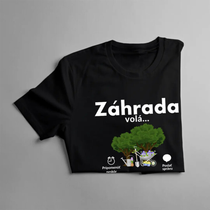 Záhrada volá - musím ísť - Dámske tričko s potlačou