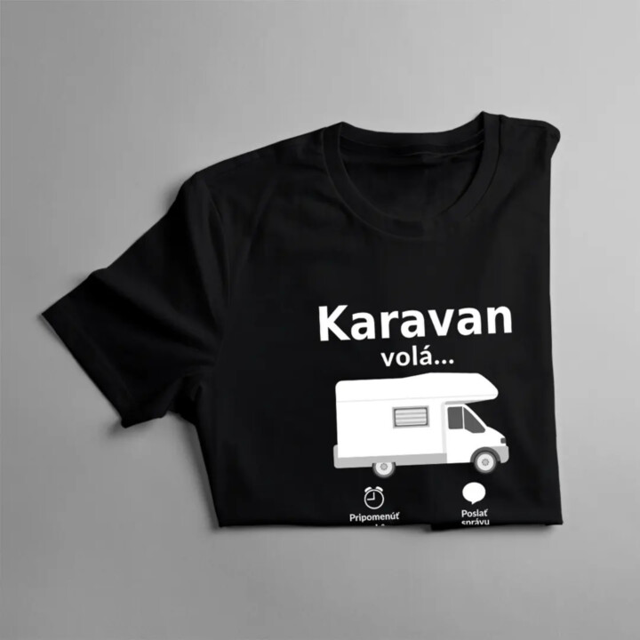 Karavan volá - musím ísť - Dámske tričko s potlačou