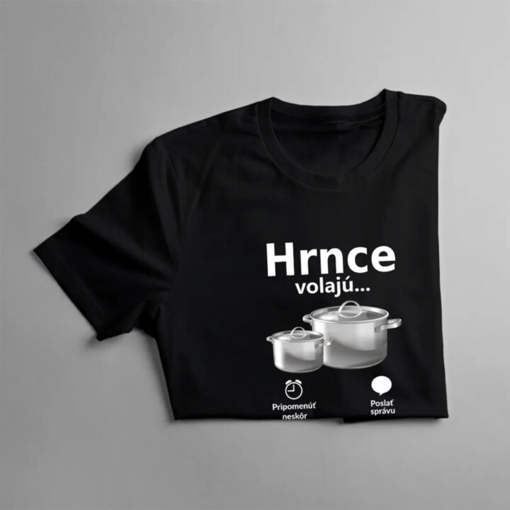 Hrnce volajú - musím ísť - Pánske tričko s potlačou