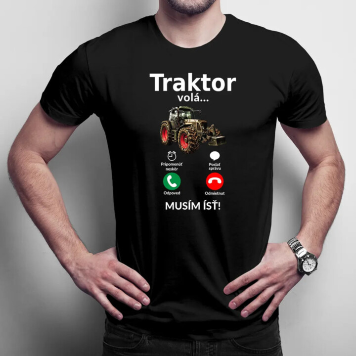 Traktor volá - musím ísť - Pánske tričko s potlačou
