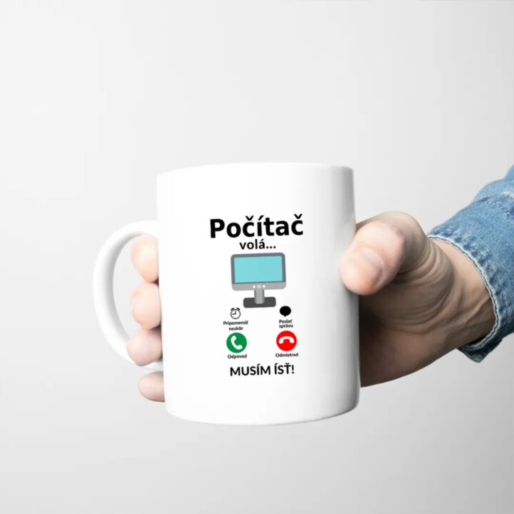 Počítač volá - musím ísť - keramický hrnček s potlačou