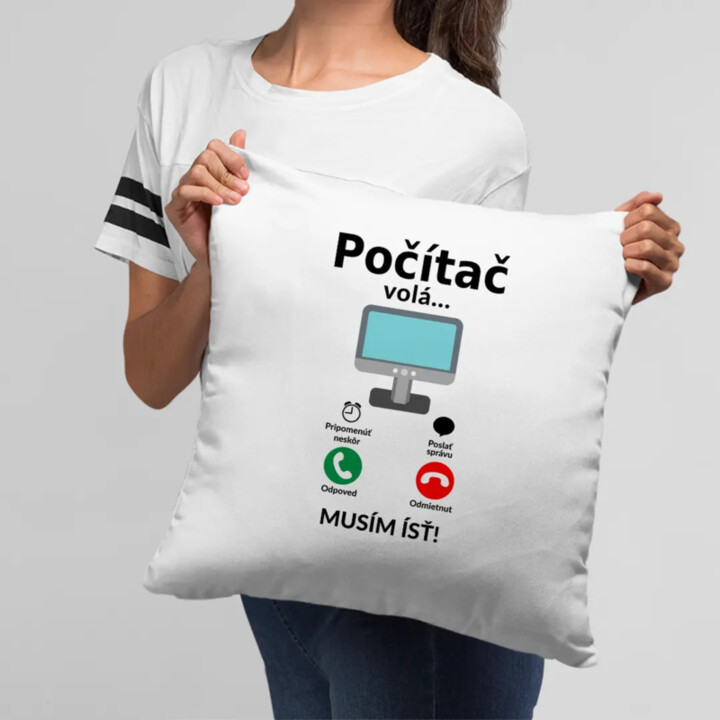 Počítač volá - musím ísť - vankúš s potlačou