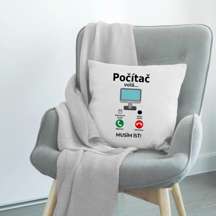 Počítač volá - musím ísť - vankúš s potlačou