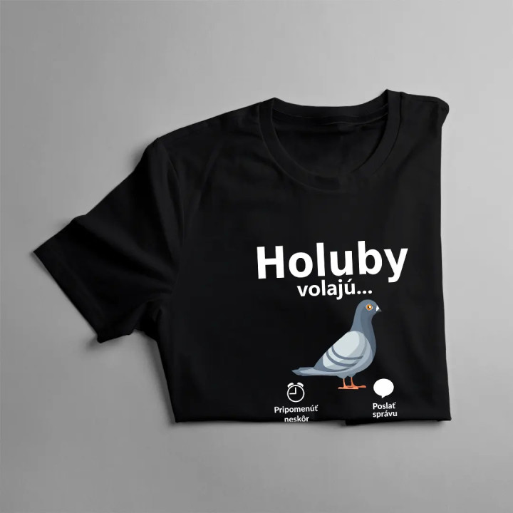Holuby volajú - musím ísť - dámske tričko s potlačou