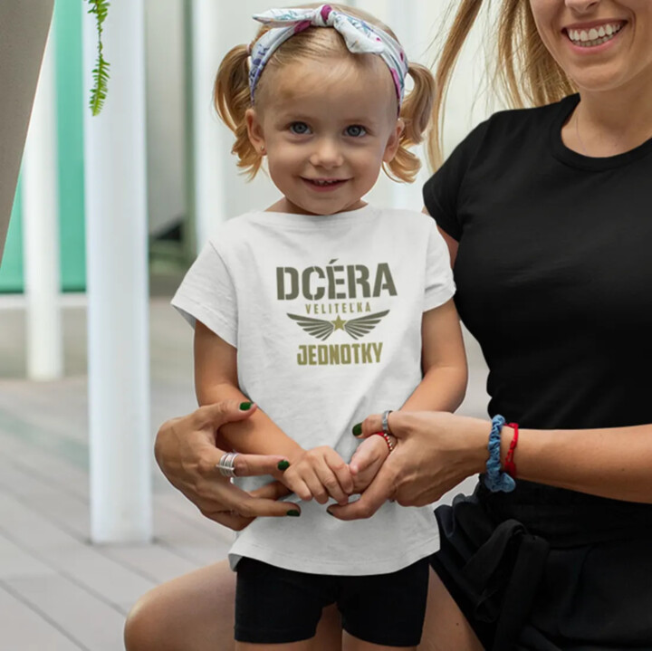 Dcéra veliteľka jednotky - detské tričko s potlačou