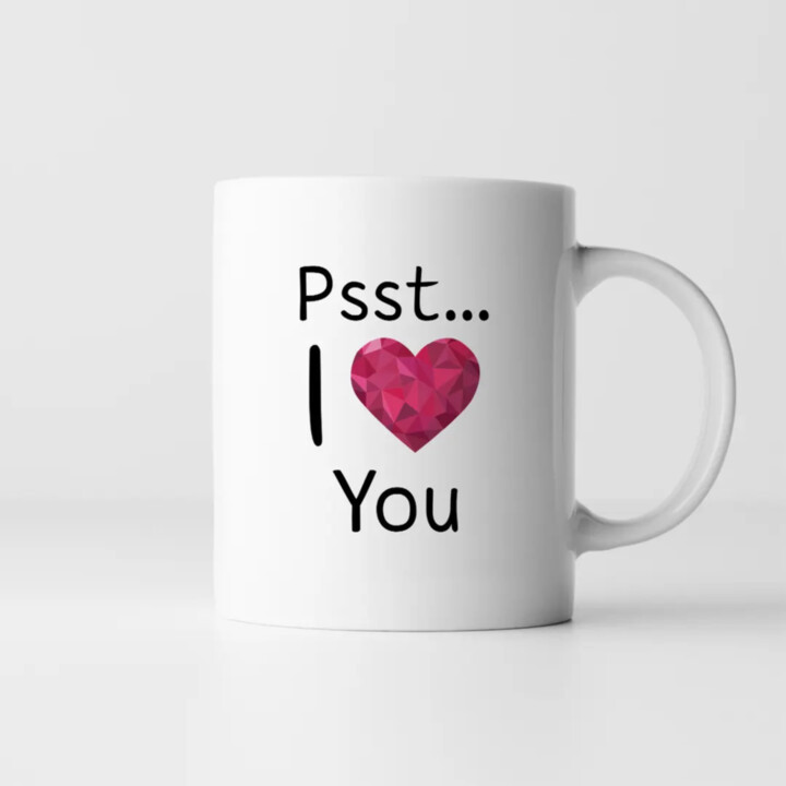 Psst... I love You - keramický hrnček s potlačou