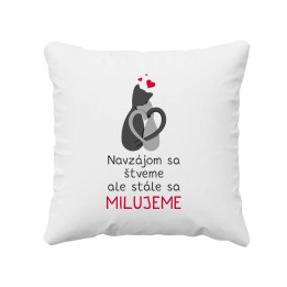 Navzájom sa štveme - vankúš s potlačou