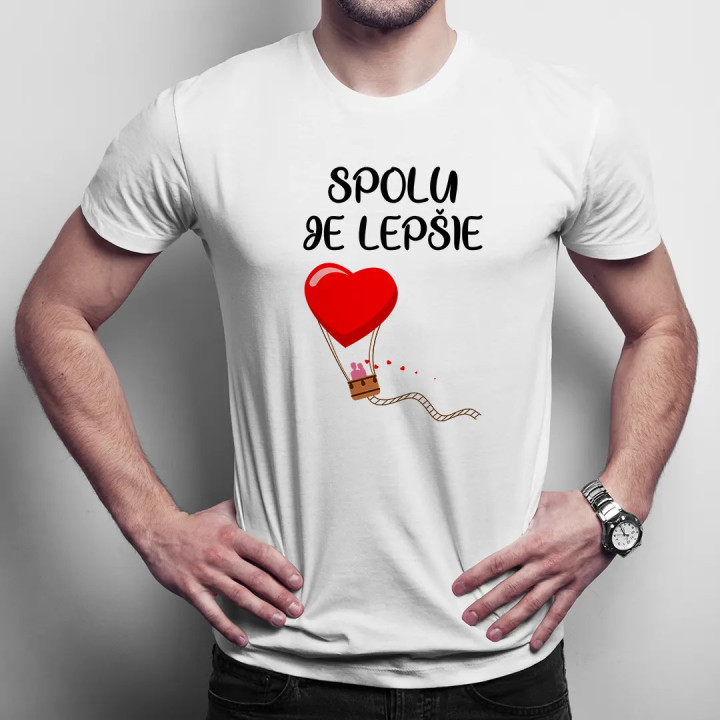 Spolu je lepšie - pánske tričko s potlačou