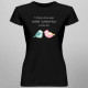 S Mojím milovaným mám Valentína - dámske tričko s potlačou