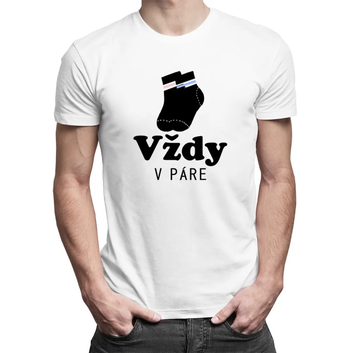 Vždy v páre - pánske tričko s potlačou
