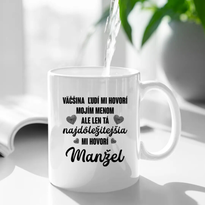 Väčšina ľudí mi hovorí mojím menom - keramický hrnček s potlačou
