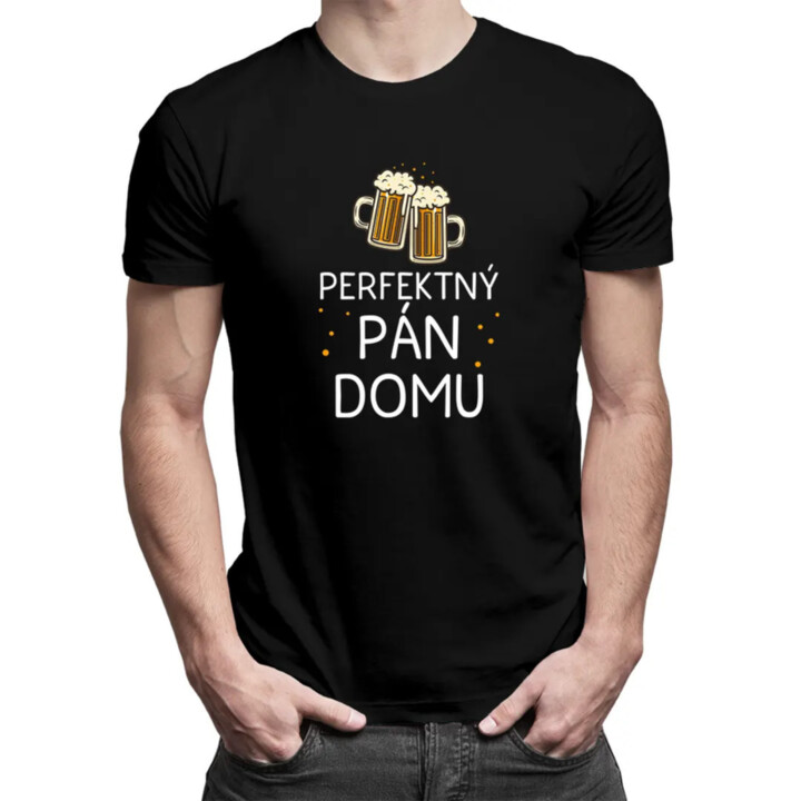 Perfektný pán domu - pánske tričko s potlačou