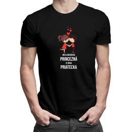 Moja obľúbená princezná je moja priateľka - pánske tričko s potlačou