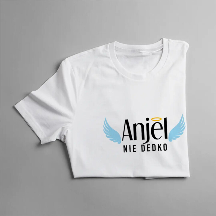 Anjel, nie dedko - pánske tričko s potlačou