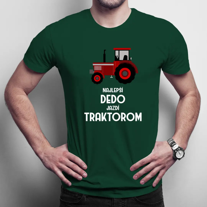 Najlepší dedo jazdí traktorom - pánske tričko s potlačou
