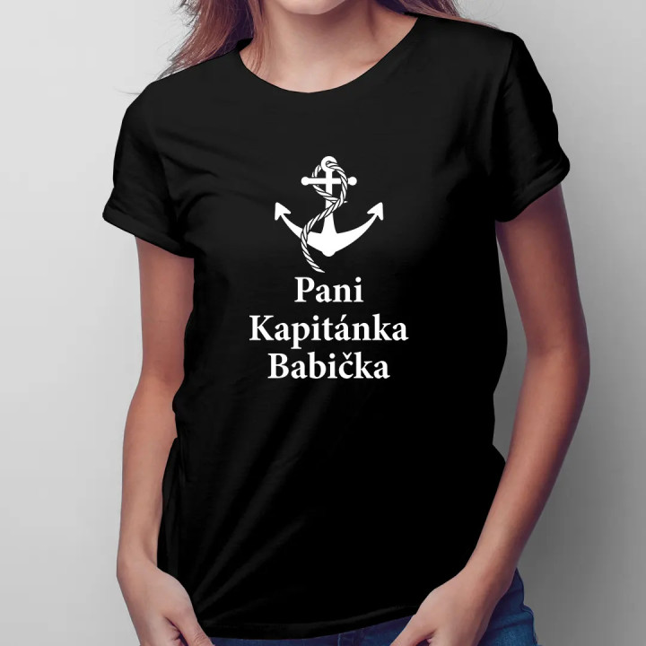 Pani kapitánka babička - dámske alebo unisex tričko s potlačou