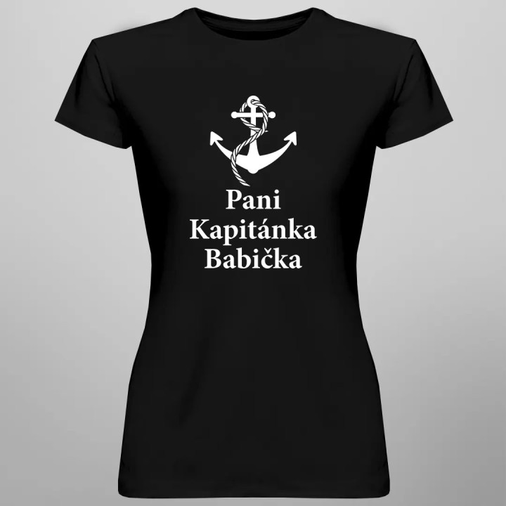 Pani kapitánka babička - dámske alebo unisex tričko s potlačou