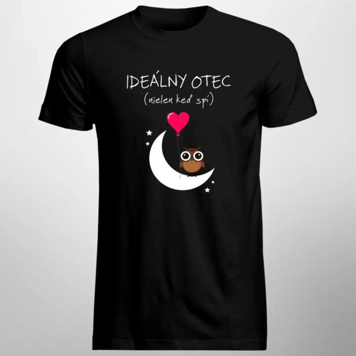 Ideálny otec (nielen keď spí) - pánske tričko s potlačou