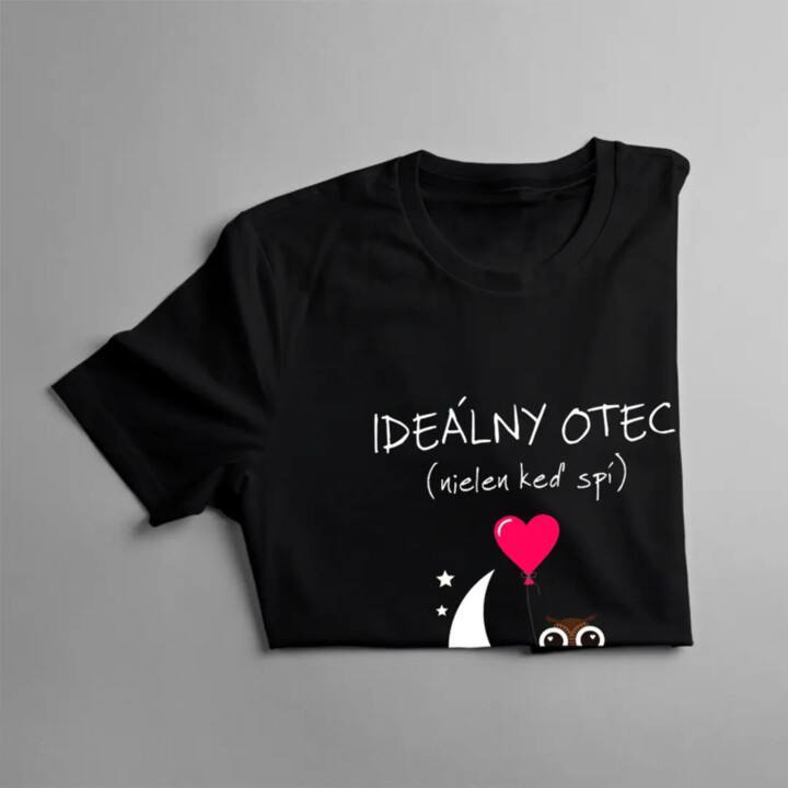 Ideálny otec (nielen keď spí) - pánske tričko s potlačou