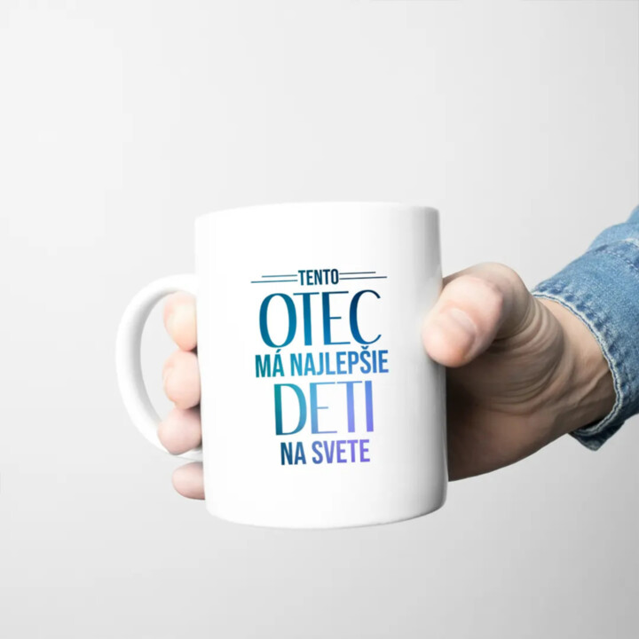 Tento otec má najlepšie deti na svete - keramický hrnček s potlačou