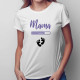 Mama loading - dámske tričko s potlačou