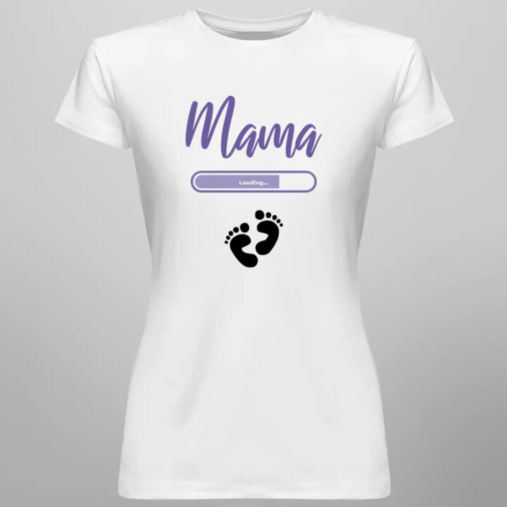 Mama loading - dámske tričko s potlačou