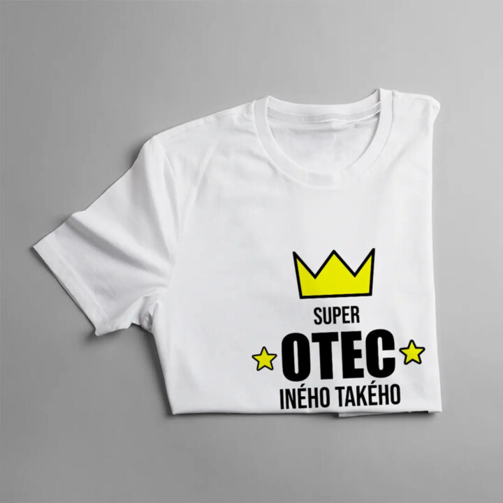 Super otec - iného takého na svete nenájdeš - pánske tričko s potlačou
