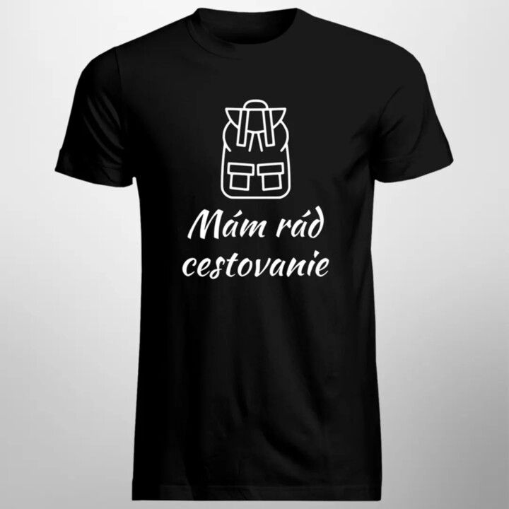 Mám rád cestovanie - pánske tričko s potlačou