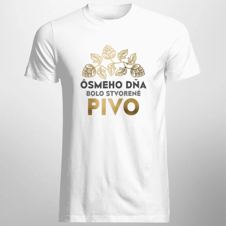 Ôsmeho dňa bolo stvorené pivo - pánske tričko s potlačou