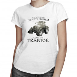 Psychoterapiu nepotrebujem, stačí mi traktor - dámske tričko s potlačou