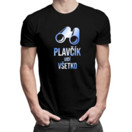Plavčík vidí všetko - pánske tričko s potlačou