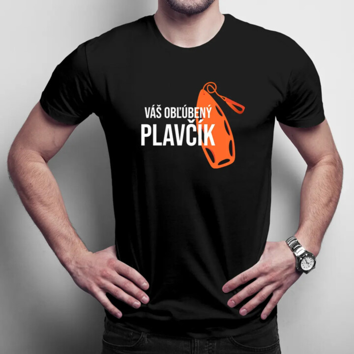 Váš obľúbený plavčík - pánske tričko s potlačou