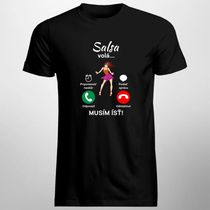 Salsa volá, musím ísť - pánske tričko s potlačou
