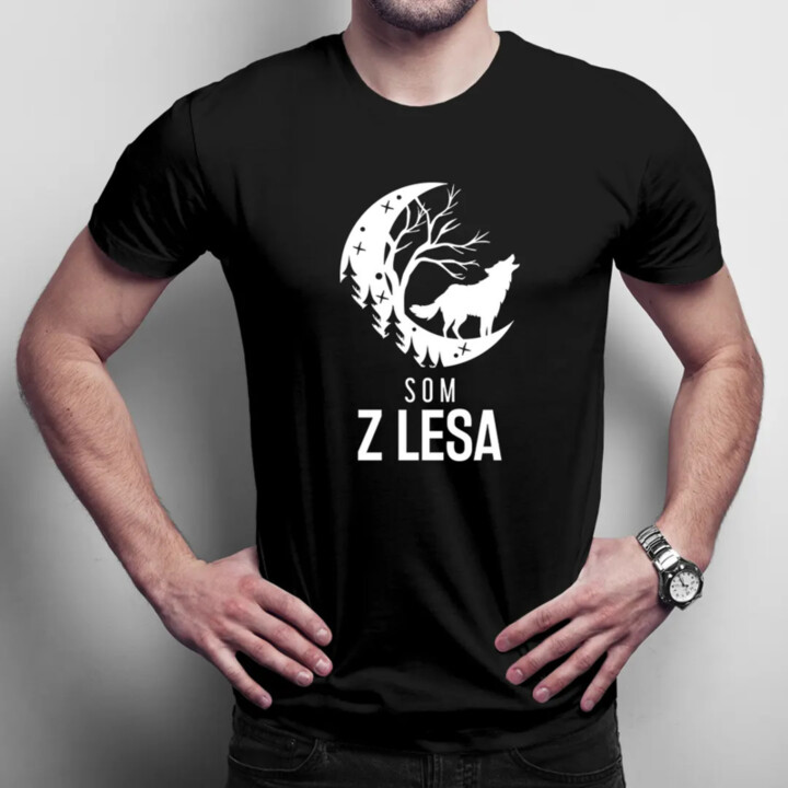 Som z lesa - pánske tričko s potlačou