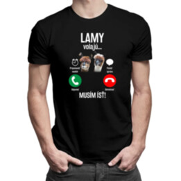 Lamy volajú, musím ísť - pánske tričko s potlačou