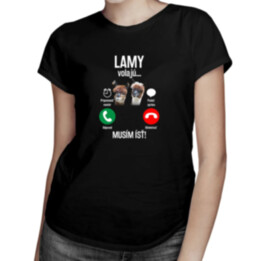 Lamy volajú, musím ísť - dámske tričko s potlačou