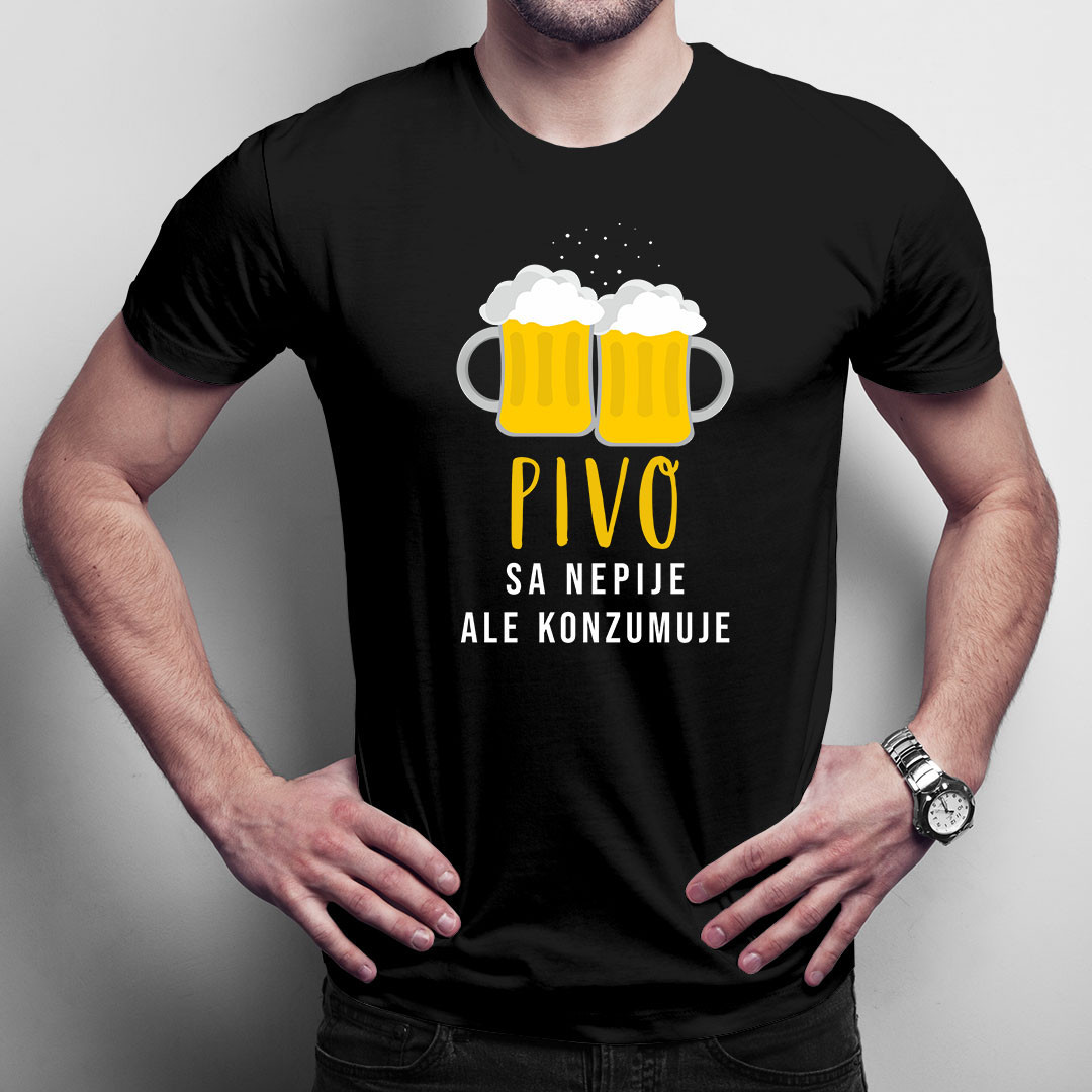 Pivo sa nepije, ale konzumuje - pánske a dámske tričko s potlačou