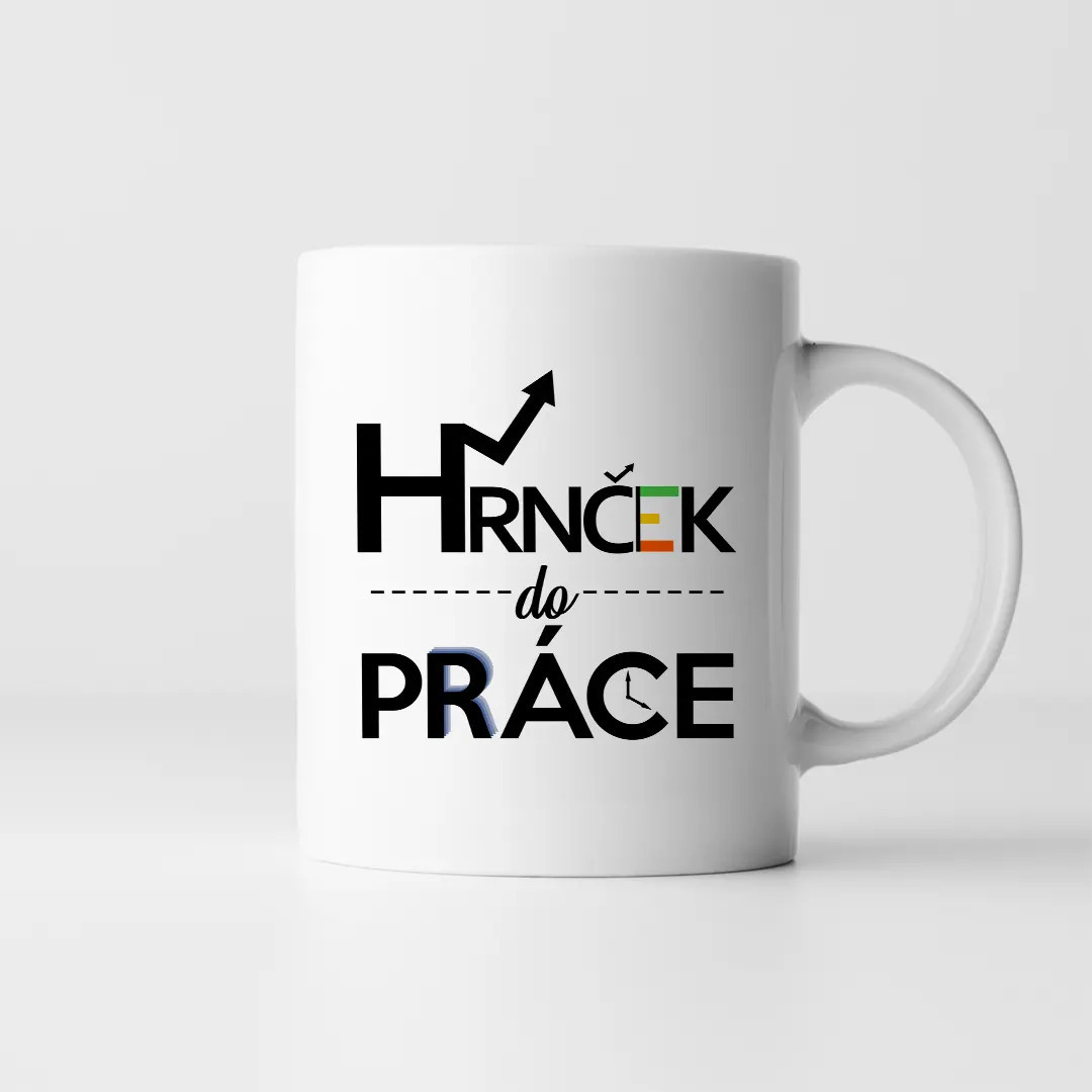 Hrnček do práce - keramický hrnček s potlačou