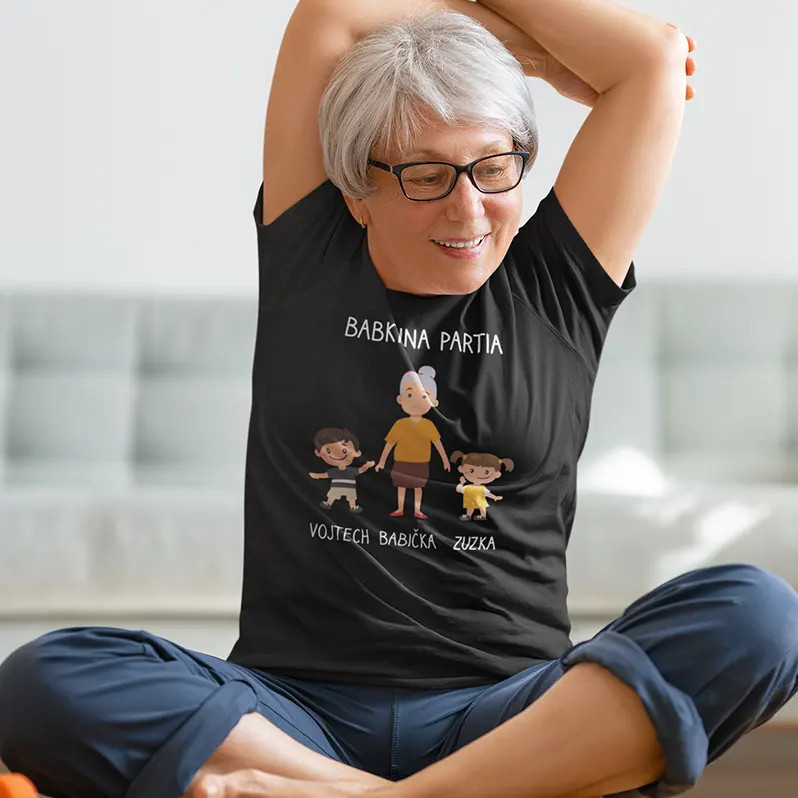 Babkina partia - dámske alebo unisex tričko s potlačou - personalizovaný produkt